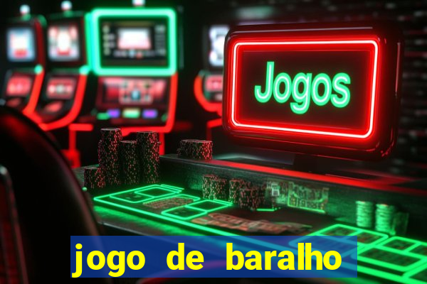 jogo de baralho para ganhar dinheiro